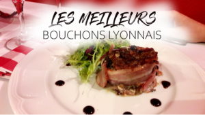 Les meilleurs bouchon lyonnais