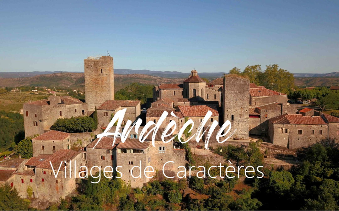 Ardèche Villages de Caractère