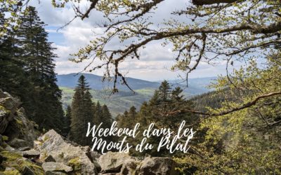 LOIRE | WEEKEND DANS LES MONTS DU PILAT