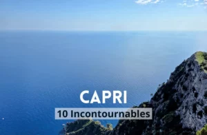que faire a capri 10 incontournable